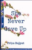 She Never Gave Up
