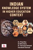Indian Knowledge System in Higher Education Context