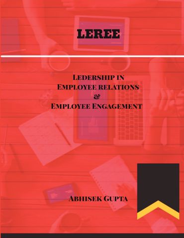 LEREE - Leadership in Employee Relations and Employee Engagement