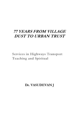 77 YEARS FROM VILLAGE DUST TO URBAN TRUST