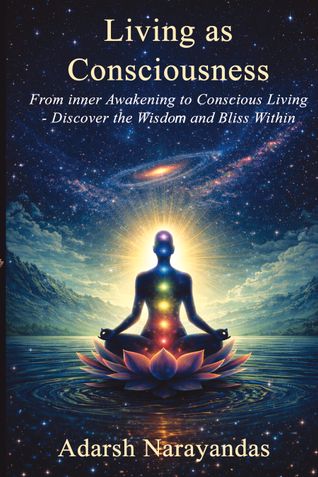 Living as Consciousness