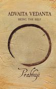 Advaita Vedanta: Being the Self (EnHca)