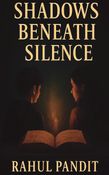 Shadows  Beneath  Silence