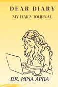 DEAR DIARY : MY DAILY JOURNAL