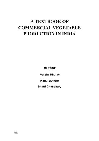 A TEXTBOOK OF  COMMERCIAL VEGETABLE  PRODUCTION IN INDIA
