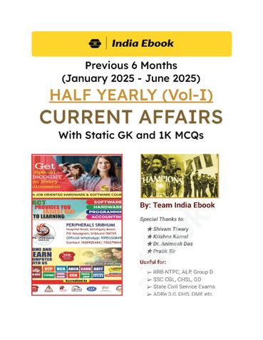 Current Affairs Half Yearly (VOL-I) From Jan 2025 - Jun 2025