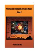 Perfect Guide to Understanding Horoscopes Mystery, Volume II