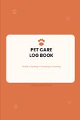Pet Care Log Book