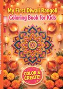 My First Diwali Rangoli Coloring Book for Kids