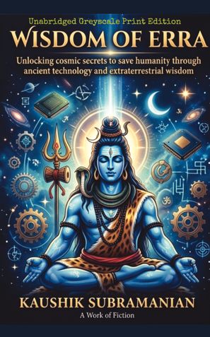 The Wisdom of Erra - Unabridged Greyscale Print Edition