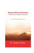 Satyam Shivam Christam: The Eternal Truth in Hinduism and Christianity