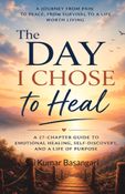 The Day I Chose to Heal