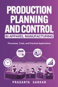 Production Planning and Control in Apparel Manufacturing
