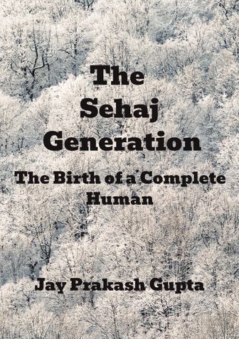 The Sehaj Generation