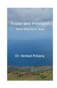 Power and Provision: Seven Miracles of Jesus