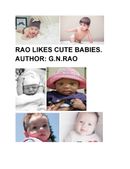 RAO LIKES CUTE BABIES.