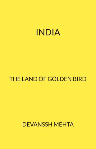 India – The Land of the Golden Bird