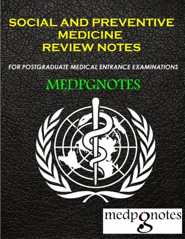 Social and Preventive Medicine Review Notes