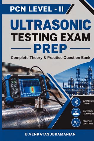 PCN LEVEL 2 ULTRASONIC TESTING EXAM PREP