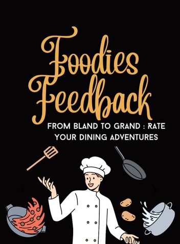 Foodies Feedback -