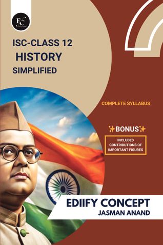 ISC Class 12 History Simplified
