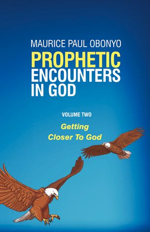 PROPHETIC ENCOUNTERS IN GOD