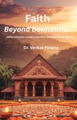 Faith Beyond Boundaries: Indian Christian Leaders and Their Contribution to Mission