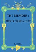 The Memoir Director's Cut