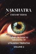 NAKSHATRA Eye of Vedas volume2