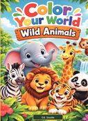 Color Your World - Wild Animals
