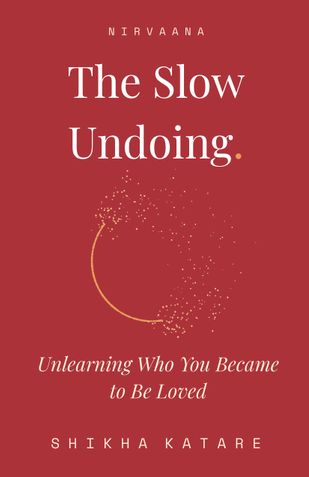 THE SLOW UNDOING
