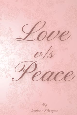 Love v/s Peace