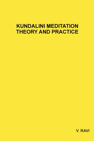 Kundalini Meditation Theory and Practice