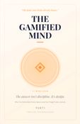 The Gamified Mind (The Gamified Library, Book 1)