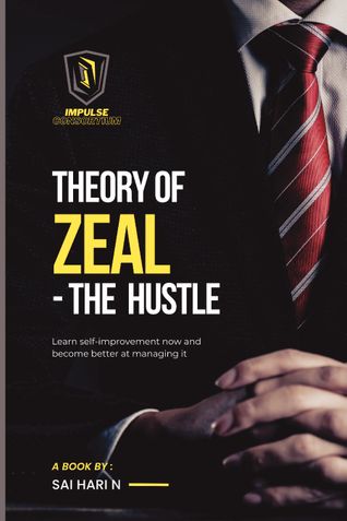 Theory of Zeal