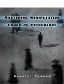 Mastering Manipulation