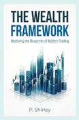 THE WEALTH FRAMEWORK