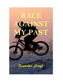 Race against My Past