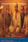 The Evolution of Tantra - XII (Age of Mahatma Gandhi)