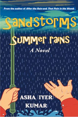 Sandstorms, Summer Rains