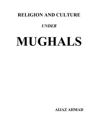 Religion and Culture under Mughals