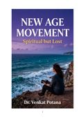 New Age Movement: Spiritual but Lost