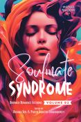 Soulmate Syndrome - VOL 02