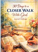 30 Days to a Closer Walk With God | Journal Challenge