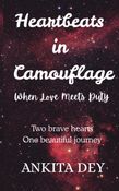 Heartbeats in Camouflage