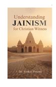 Understanding Jainism for Christian Witness