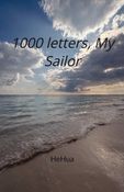 1000 letters, My Sailor