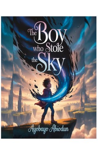 The Boy Who Stole the Sky