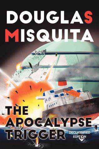 The Apocalypse Trigger