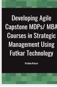 Developing Agile Capstone MDPs/ MBA Courses in Strategic Management